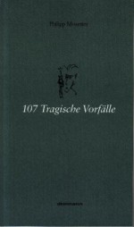 107 tragical incidents