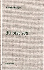 du bist sex