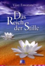 Das Reich der Stille (In the Sphere of Silence) Das Reich der Stille (In the Sphere of Silence)