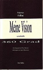 Meine Vision umfaßt 360 Grad 