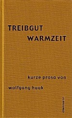 Treibgut / Warmzeit 