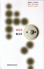 Ein und Aus (On and Off)