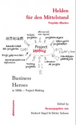 Business Heroes (in SMBs) – Project Makers