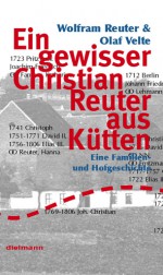 A certain Christian Reuter from Kütten