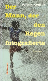 Der Mann, der den Regen fotografierte Der Mann, der den Regen fotografierte