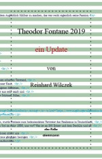 Theodor Fontane 2019 – an Update Theodor Fontane 2019 – an Update