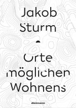 Orte möglichen Wohnens Orte möglichen Wohnens