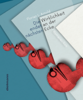 Die Wirklichkeit endet an der nächsten Ecke Die Wirklichkeit endet an der nächsten Ecke