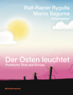 Der Osten leuchtet (The East Shines)